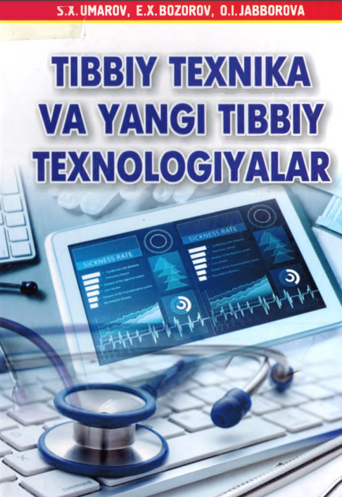 TIBBIY TEXNIKA VA YANGI TIBBIY TEXNOLOGIYALAR
