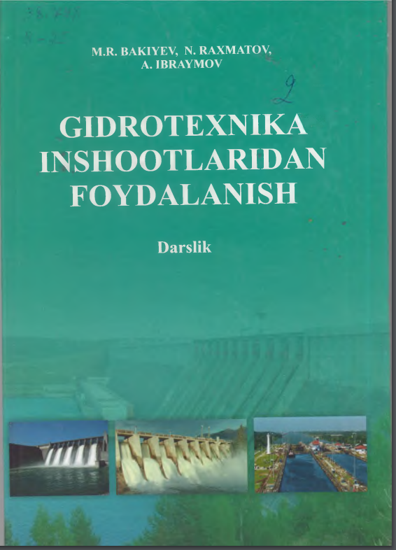 GIDROTEXNIKA INSHOOTLARIDAN FOYDALANISH