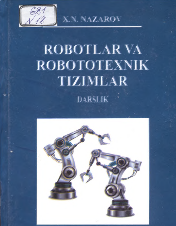 ROBOTLAR VA ROBOTOTEXNIK TIZIMLAR