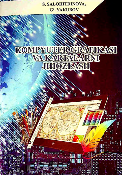Kompyuter grafikasi va kartalarni jihozlash