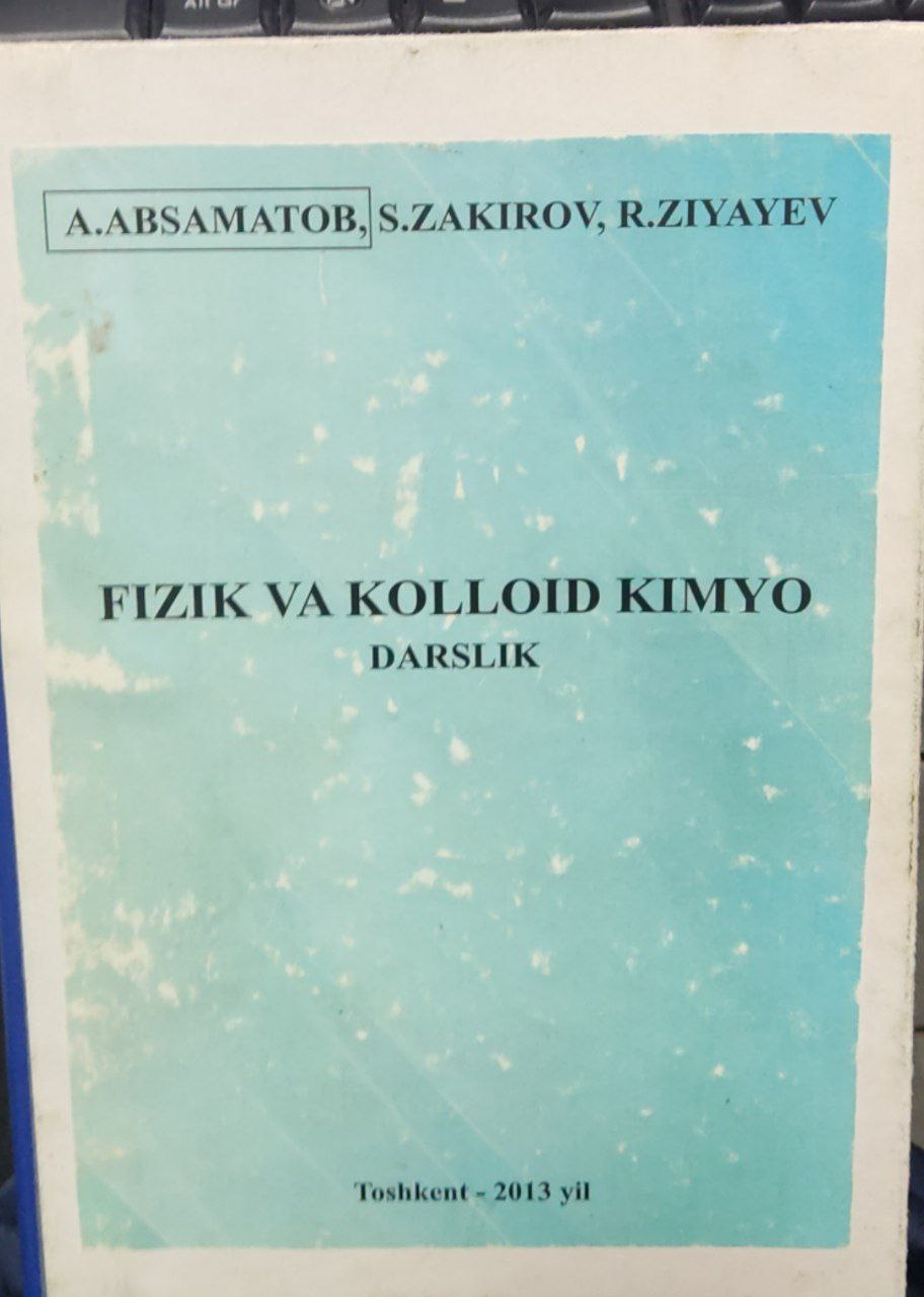 FIZIK VA KOLLOID KIMYO