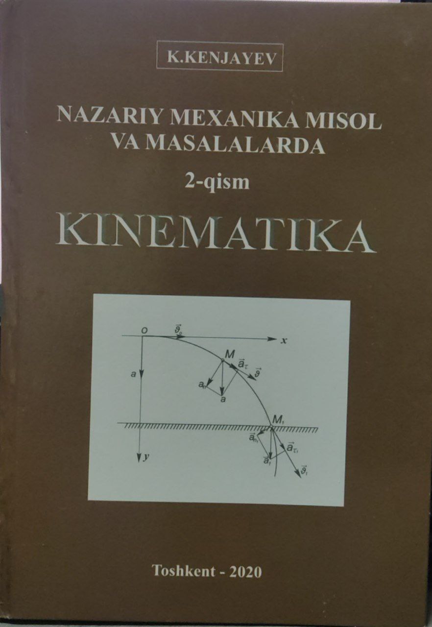 Kinematika 2-qisim.