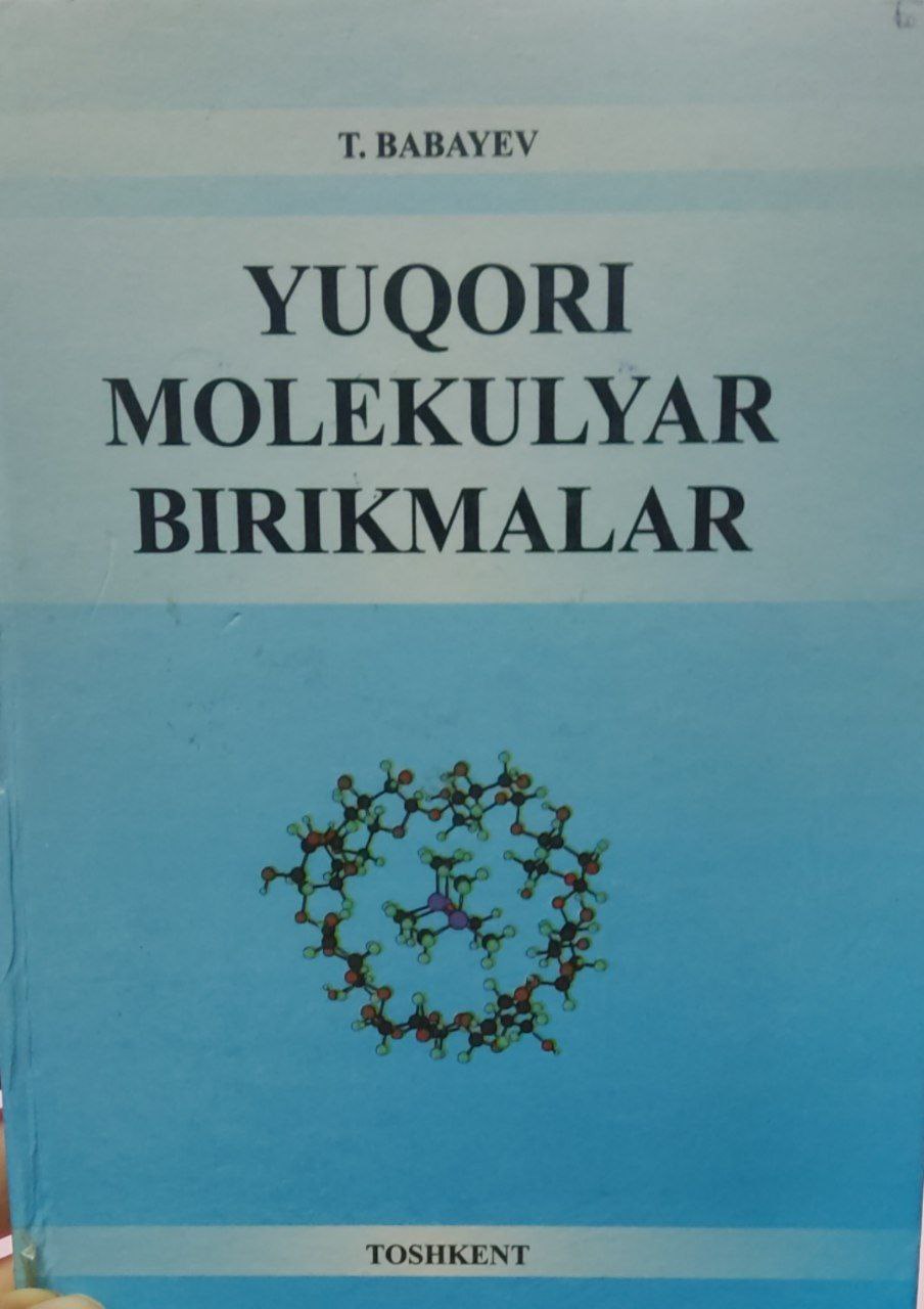 Yuqori molikulyar birikmalar