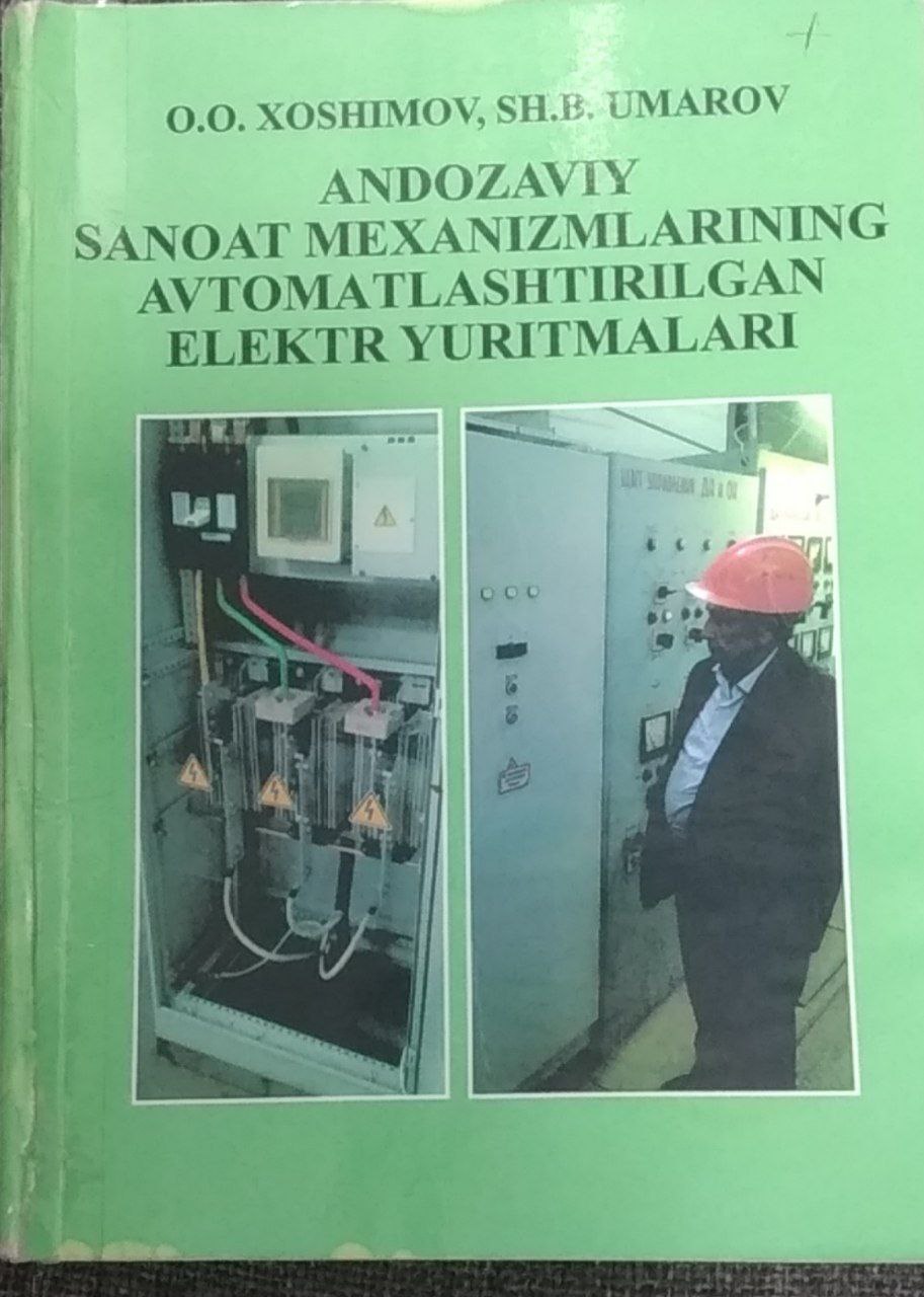 Andozaviy sanoat mexanizmlarining avtomatlashtirilgan elektr yuritmalari