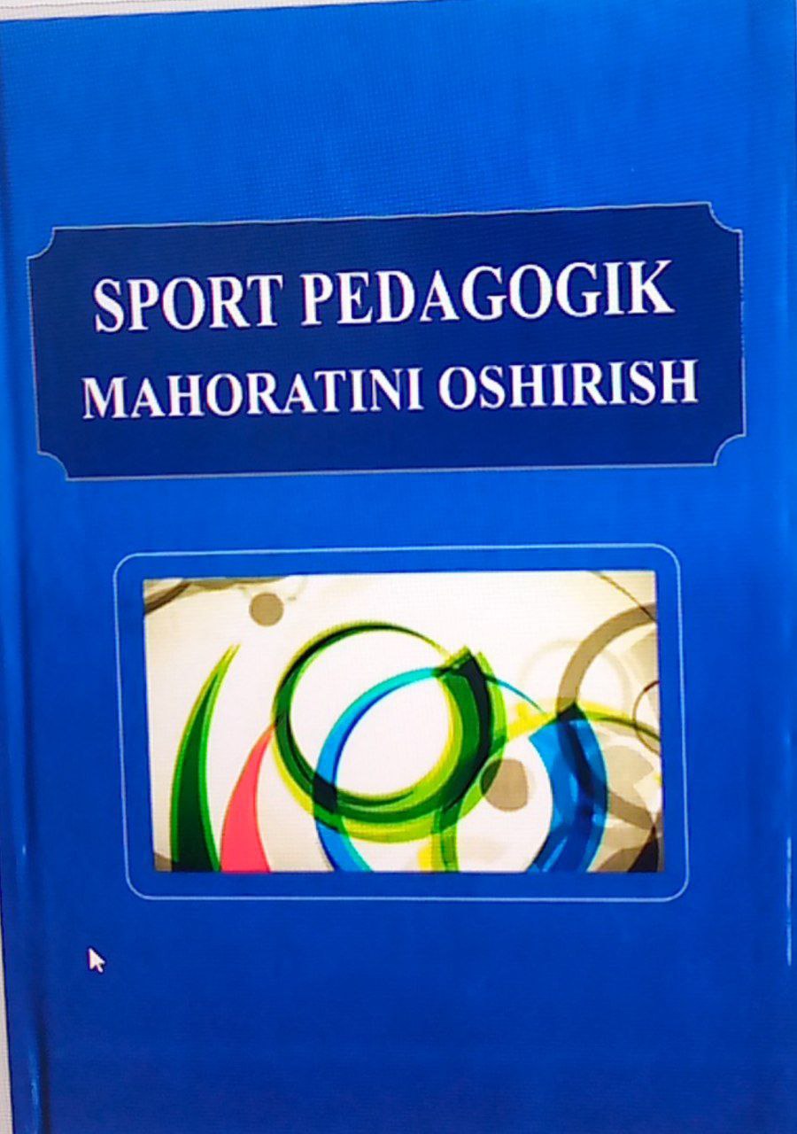 Sport pedagogik maxoratini oshirish