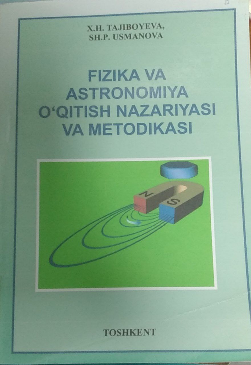 Fizikava astronomiya o'qitish nazariyasi va metodikasi