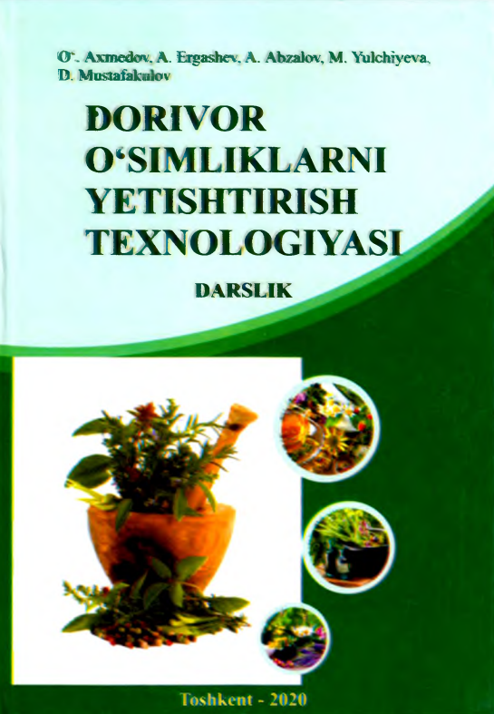 DORIVOR 0 ‘SIMLIKLAR YETISHTIRISH TEXNOLOGIYASI VA EKOLOGIYA