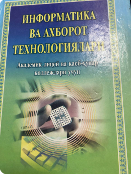 Информатика ва ахборот технологиялари