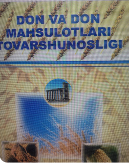 Don va don mahsulotlari tovarshunosligi
