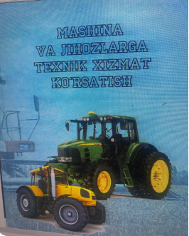 Mashina va jihozlarga texnik xizmat ko'rsatish