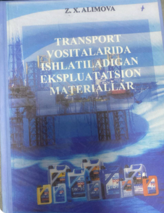 Transport vositalarida ishlatiladigan ekspluatatsion materiallar